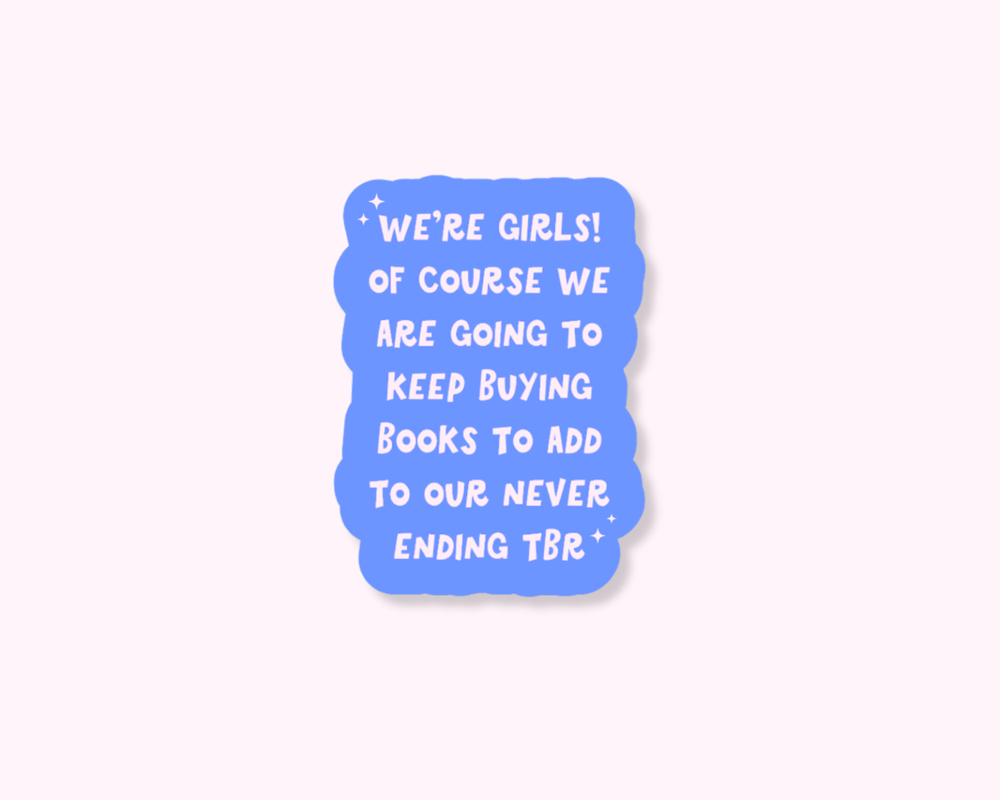 We're Girls! - Sticker