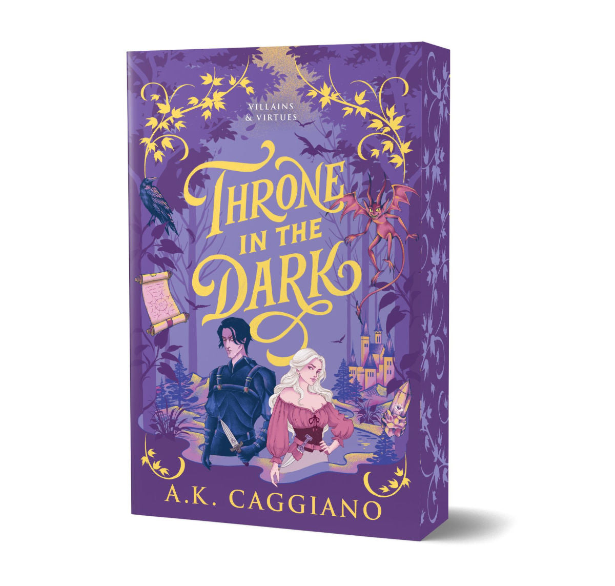 Throne in the Dark (Deluxe Edition): A Novel (Villains & Virtues, 1)