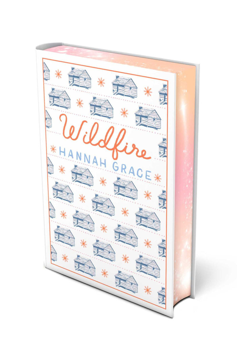 Wildfire: Deluxe Edition Hardcover (Maple Hills Series Book #2)