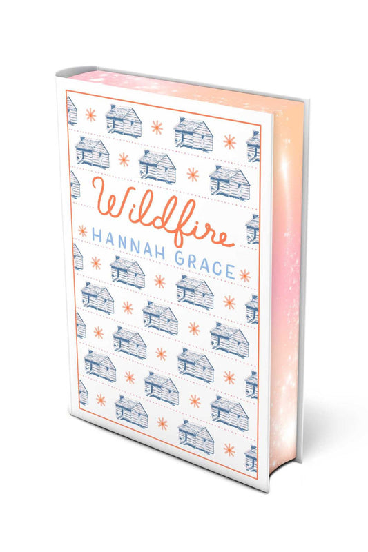 Wildfire: Deluxe Edition Hardcover (Maple Hills Series Book #2)